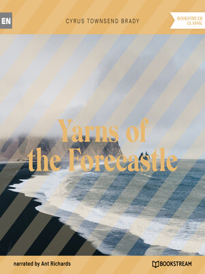 cover image of Yarns of the Forecastle (Unabridged)